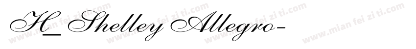 H_Shelley Allegro字体转换